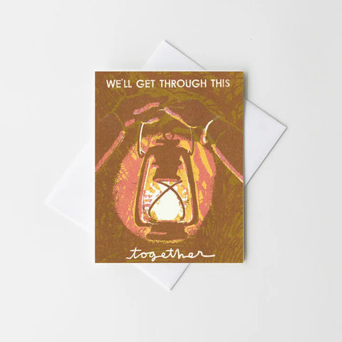 GET THROUGH TOGETHER card