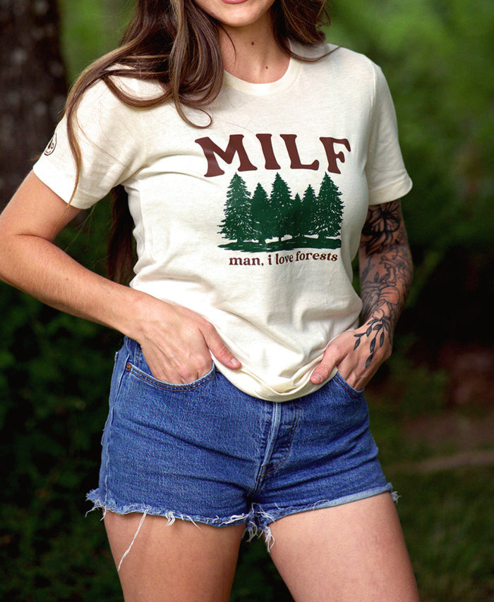 MILF (MAN I LOVE FORESTS) tee