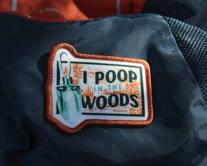 I POOP IN THE WOODS patch