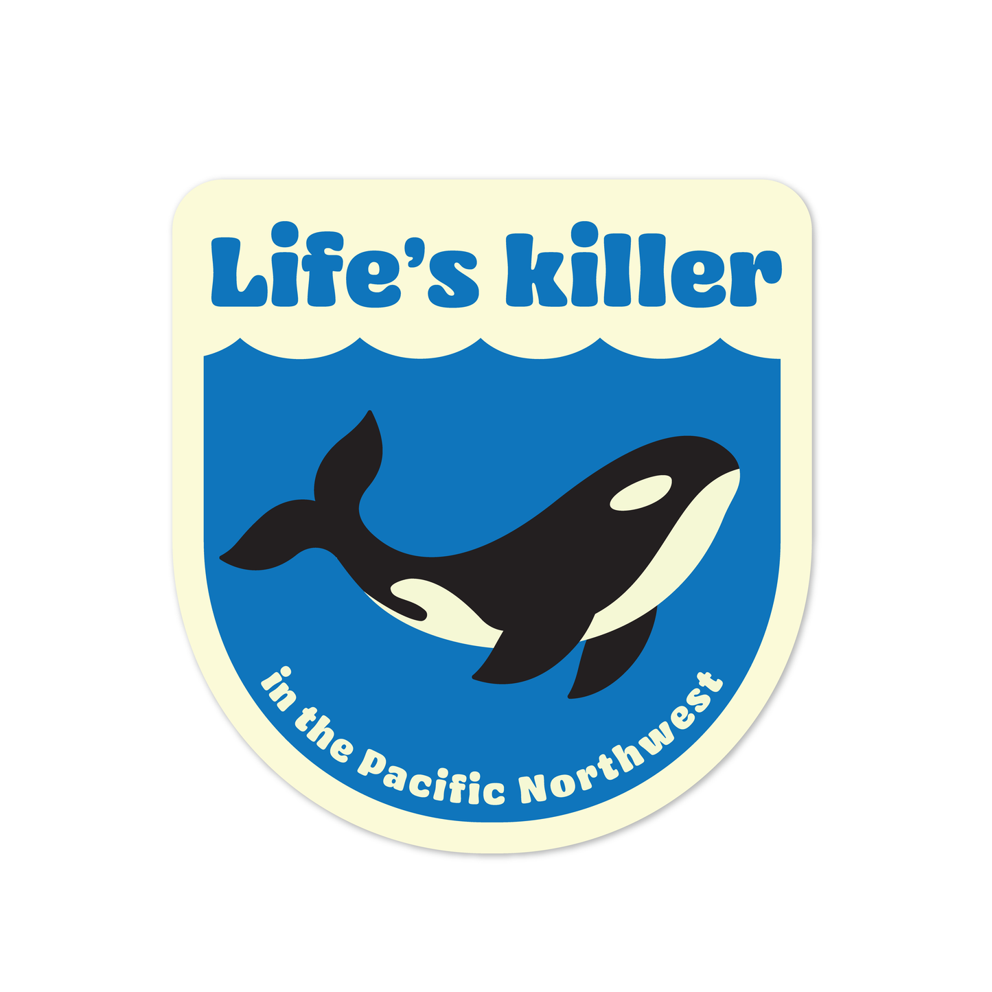 LIFE'S KILLER sticker