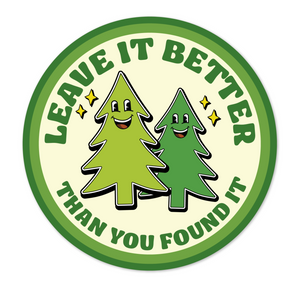 LEAVE IT BETTER sticker