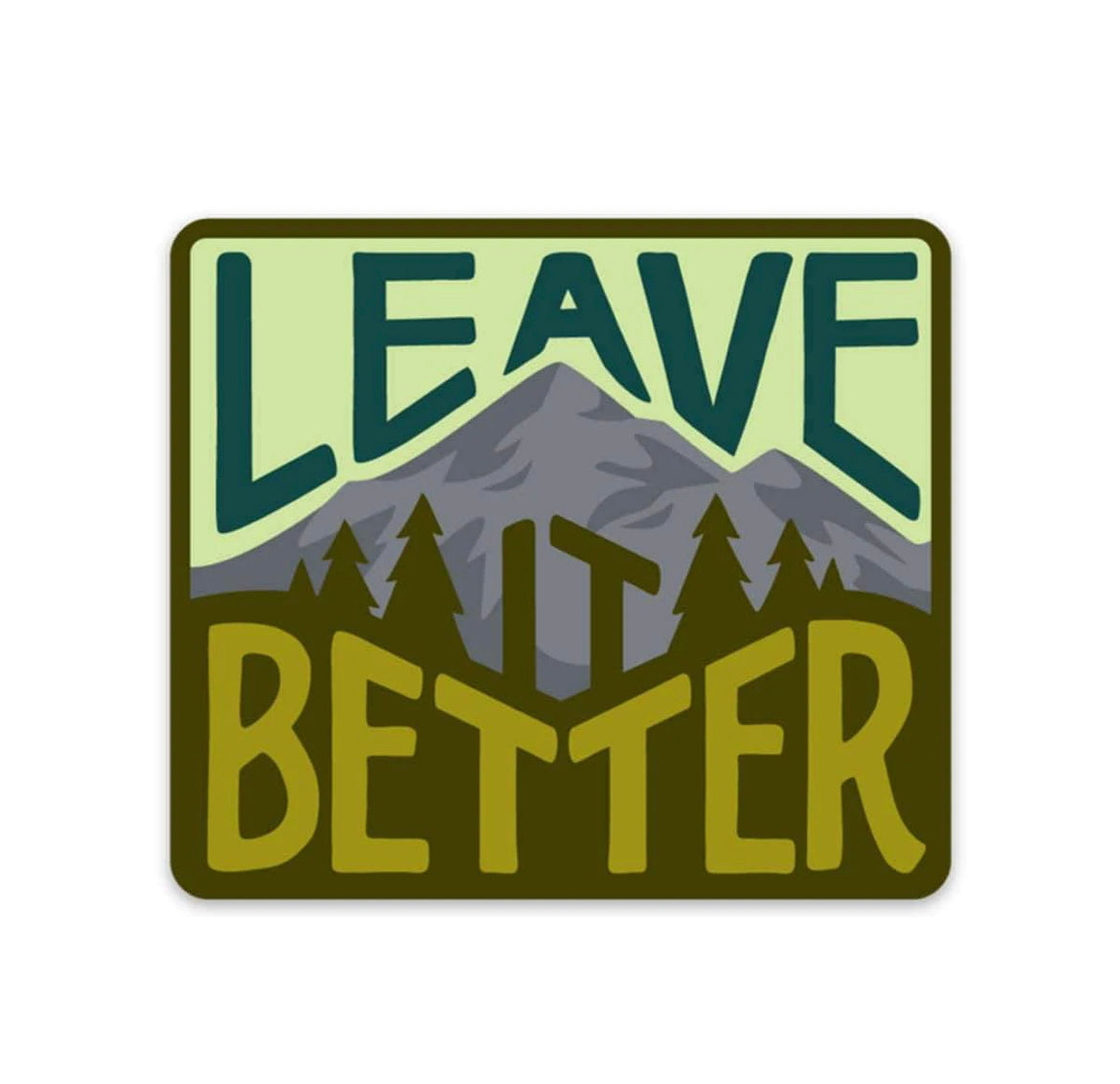 LEAVE IT BETTER FOREST sticker