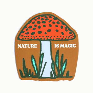 NATURE IS MAGIC sticker