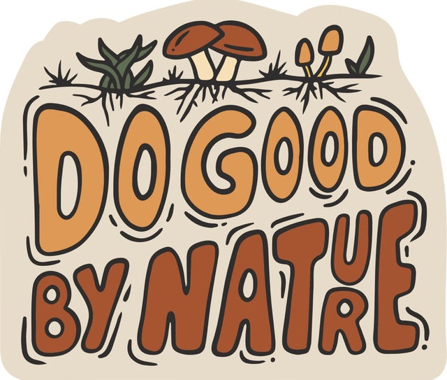 DO GOOD BY NATURE sticker